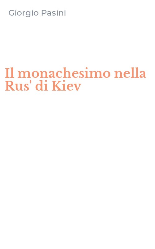 Il monachesimo nella Rus' di Kiev