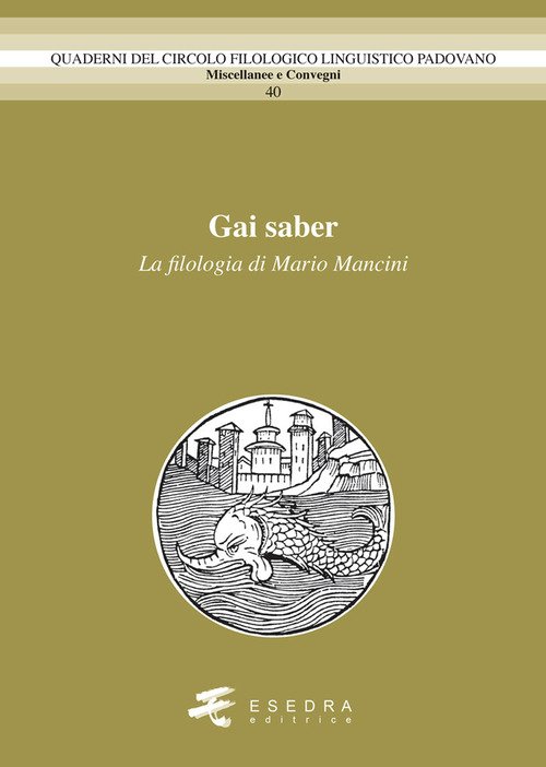 Gai saber. La filologia di Mario Mancini