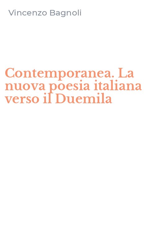 Contemporanea. La nuova poesia italiana verso il Duemila