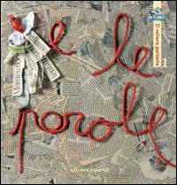 MIO PRIMO LIBRO. PAROLE. EDIZ. ILLUSTRATA (IL)