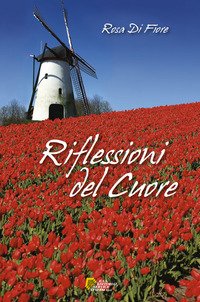Riflessioni del cuore
