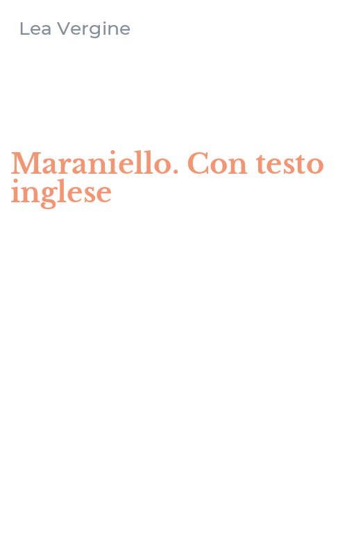Maraniello. Con testo inglese