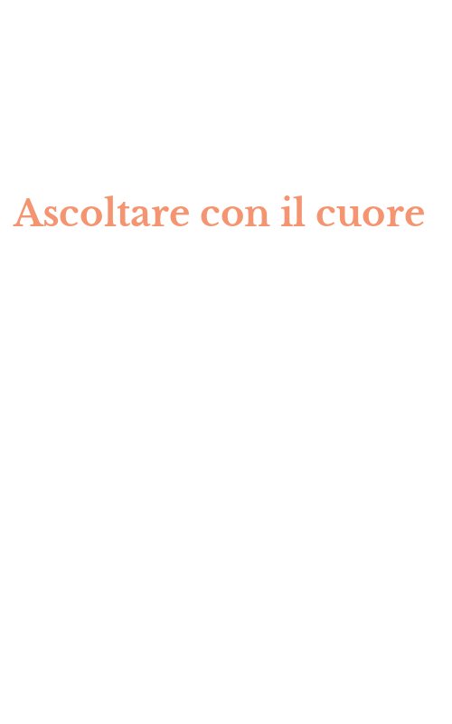 Ascoltare con il cuore