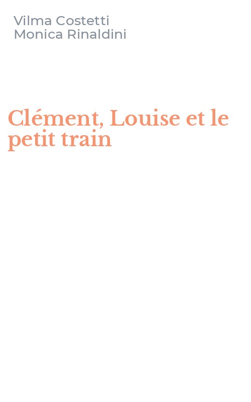 Clément, Louise et le petit train