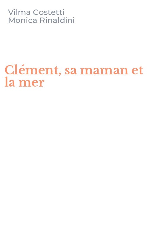 Clément, sa maman et la mer
