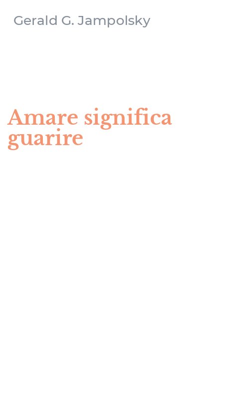 Amare significa guarire