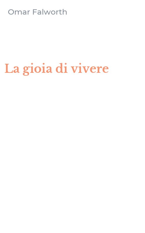 La gioia di vivere