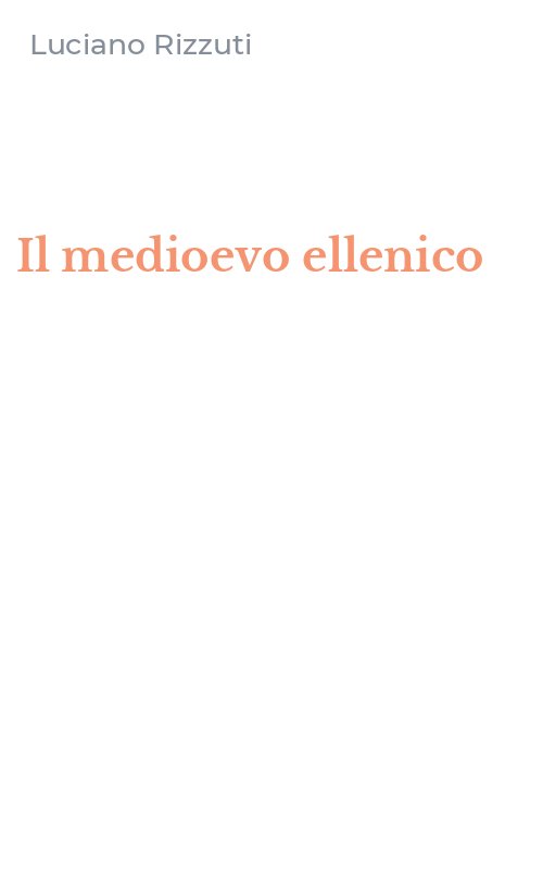 Il medioevo ellenico