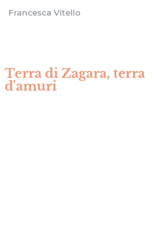 Terra di Zagara, terra d'amuri