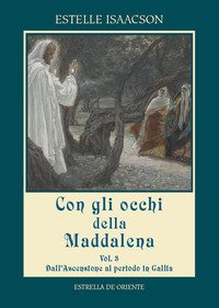 Con gli occhi della Maddalena