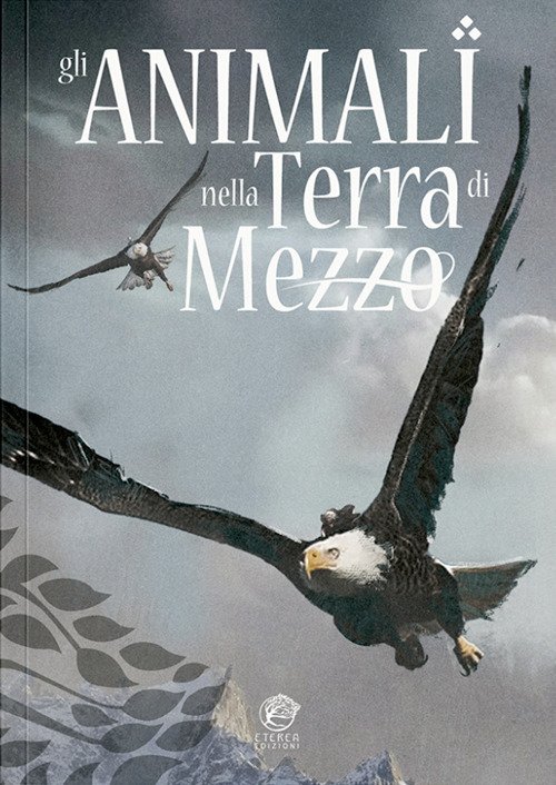 Gli animali nella Terra di Mezzo