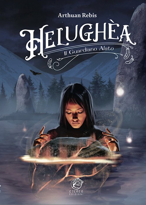 Helughèa. Il guardiano alato