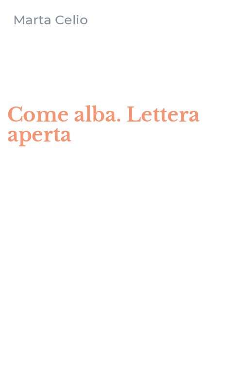 Come alba. Lettera aperta