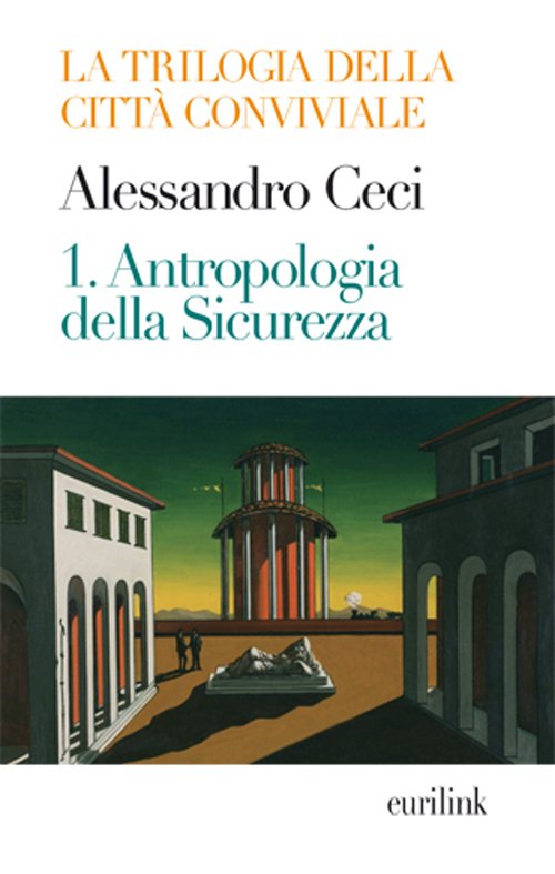 Trilogia della città conviviale