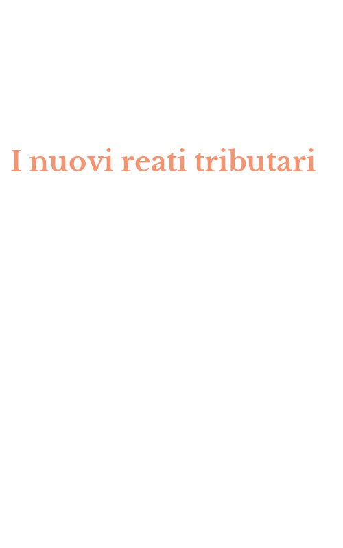 I nuovi reati tributari