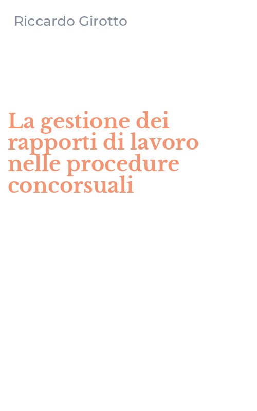 La gestione dei rapporti di lavoro nelle procedure concorsuali