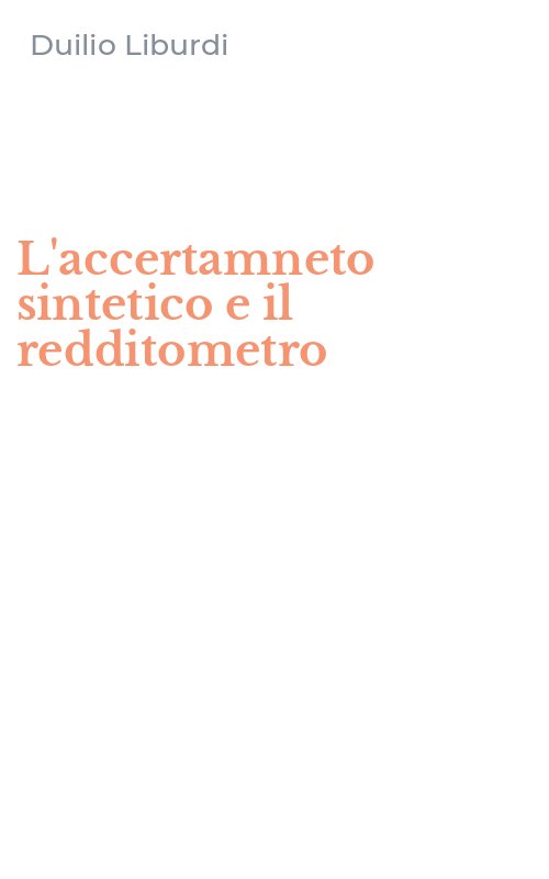 L'accertamneto sintetico e il redditometro