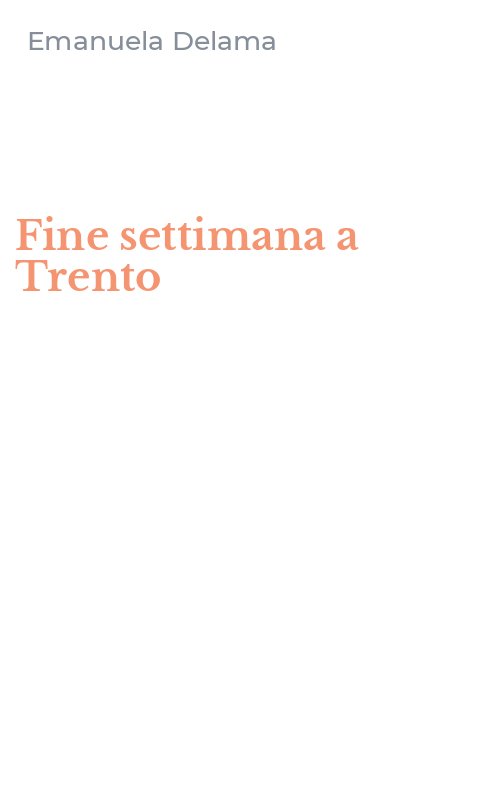 Fine settimana a Trento