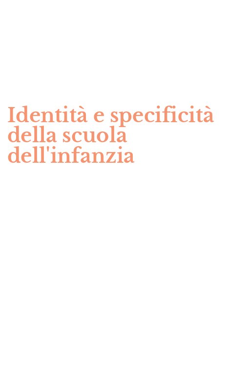 Identità e specificità della scuola dell'infanzia