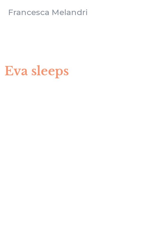 Eva sleeps