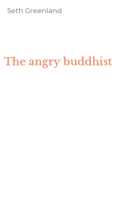 The angry buddhist