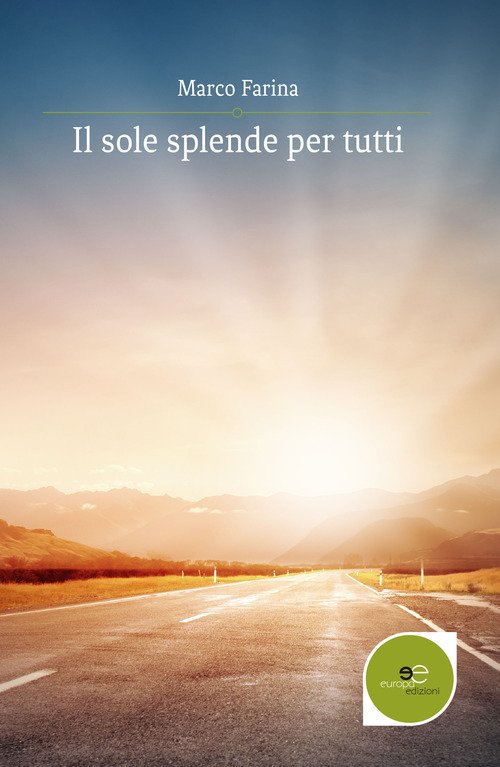 Il sole splende per tutti
