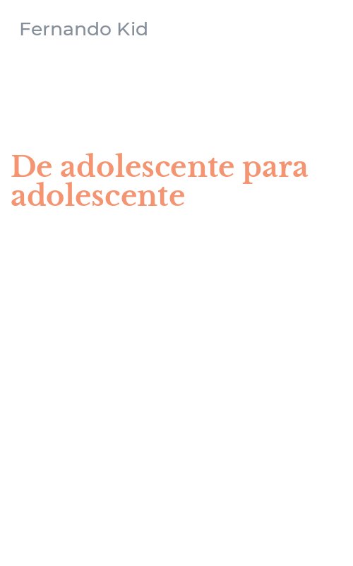 De adolescente para adolescente