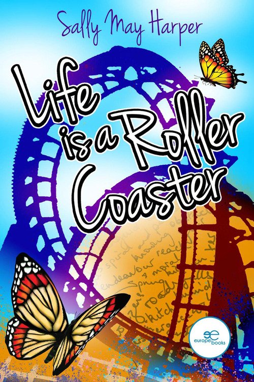 Life is a rollercoaster