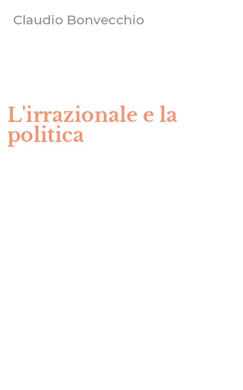L'irrazionale e la politica