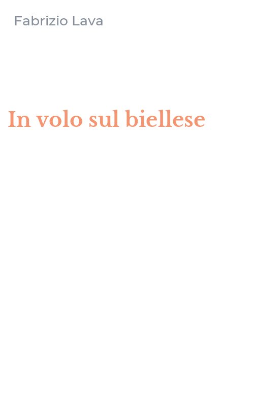 In volo sul biellese