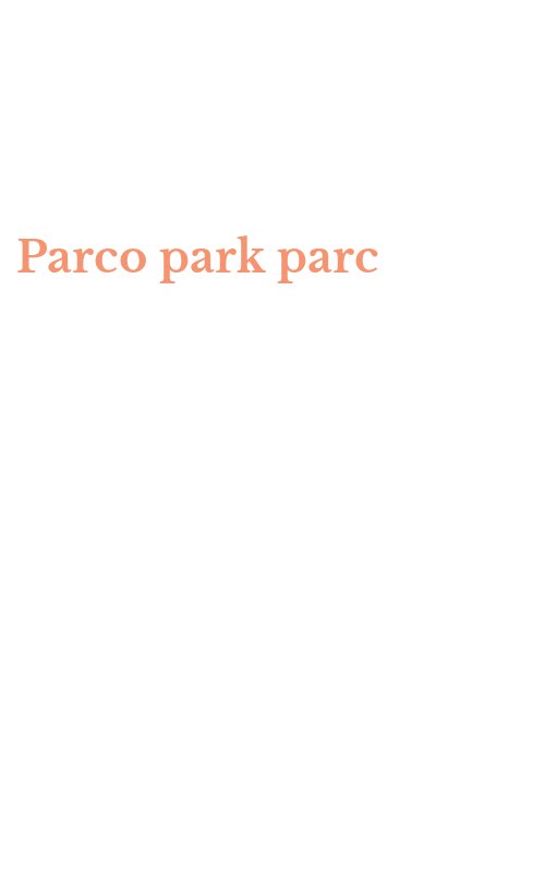 Parco park parc