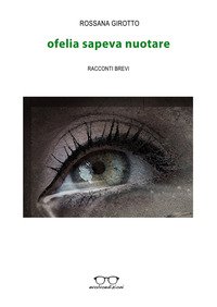 Ofelia sapeva nuotare