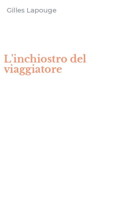L'inchiostro del viaggiatore
