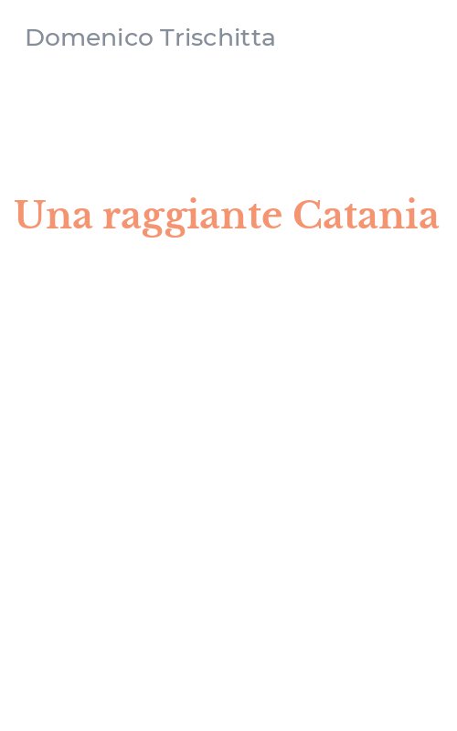 Una raggiante Catania