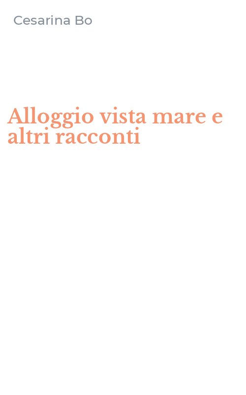 Alloggio vista mare e altri racconti