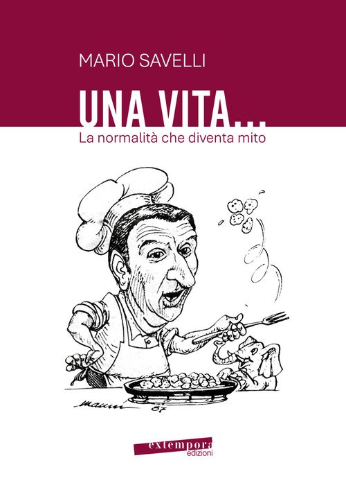 Una vita... la normalità che diventa mito
