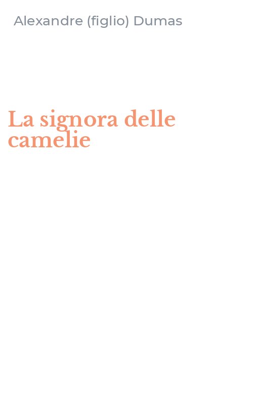 La signora delle camelie