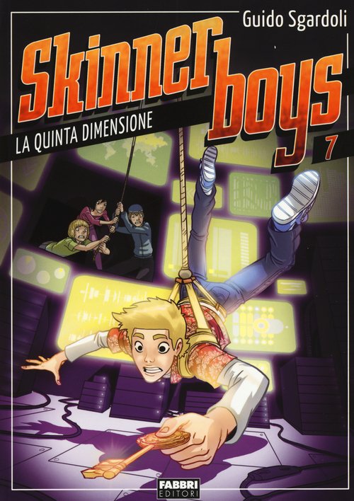 La quinta dimensione. Skinner boys