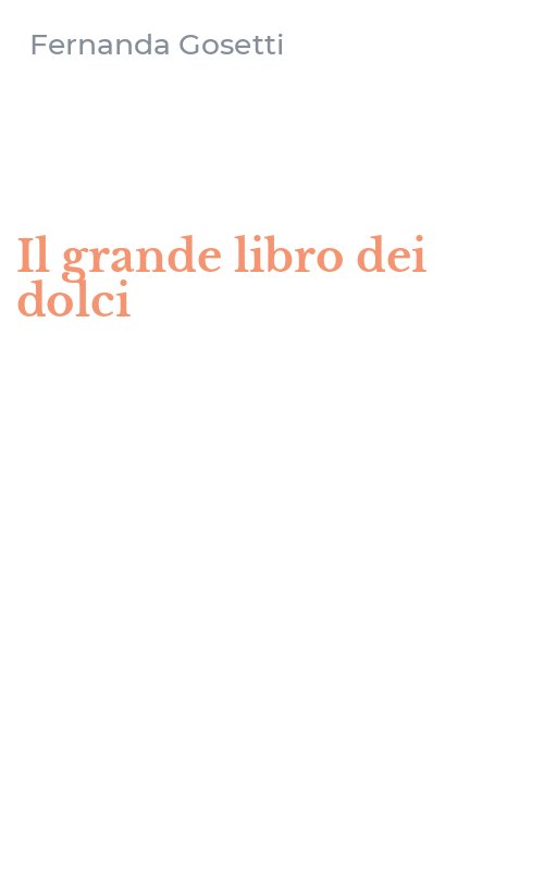 Il grande libro dei dolci