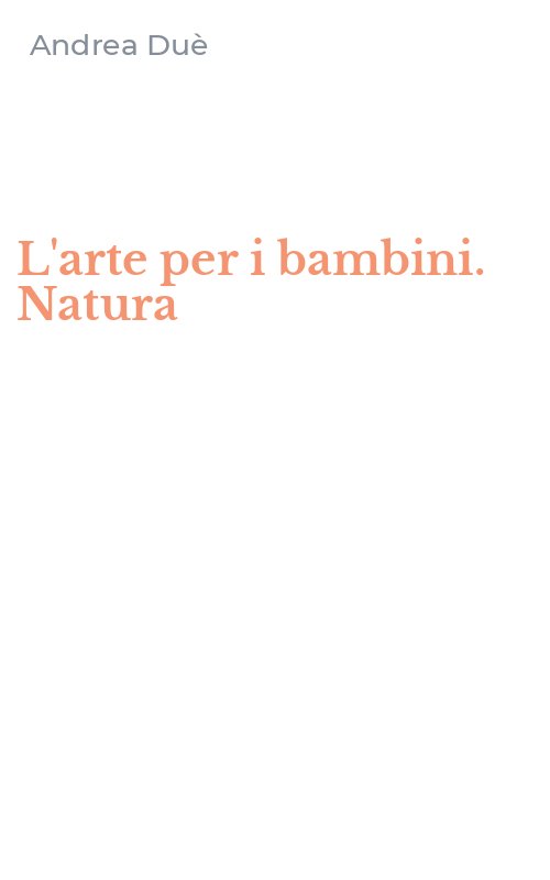 L'arte per i bambini. Natura