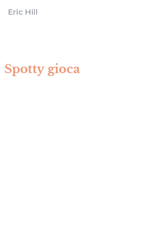 Spotty gioca