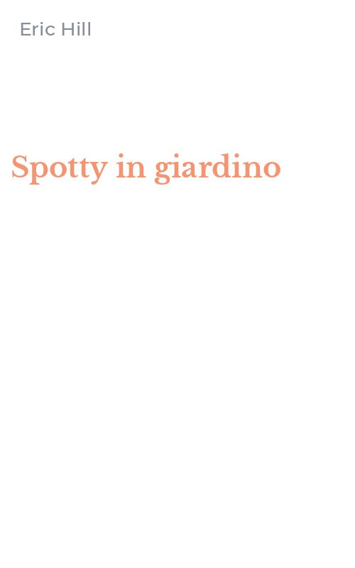 Spotty in giardino