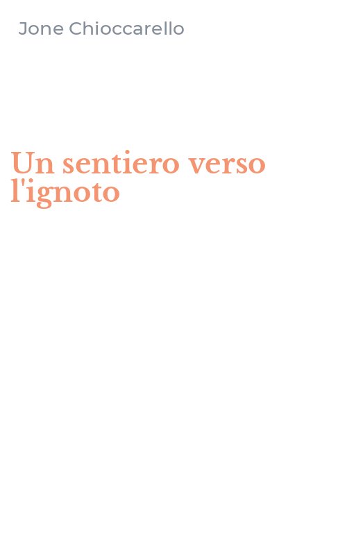 Un sentiero verso l'ignoto