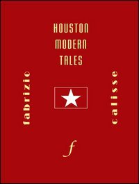 Houston modern tales