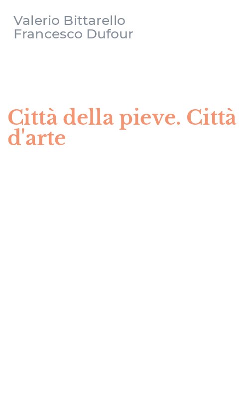 Città della pieve. Città d'arte