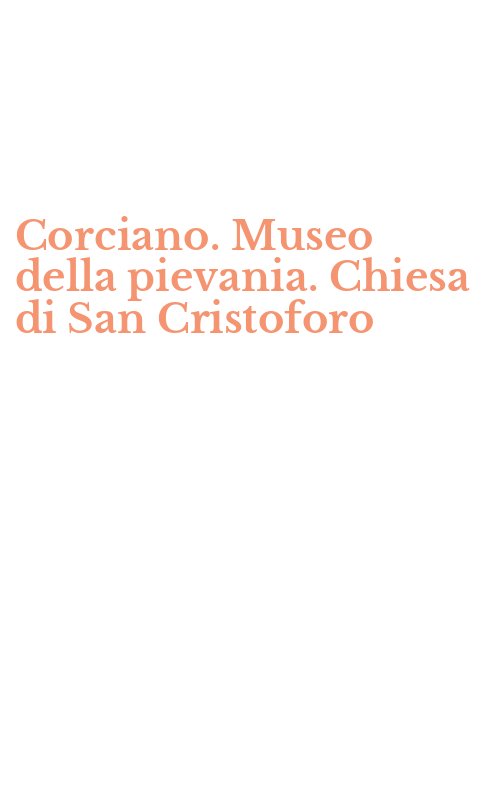 Corciano. Museo della pievania. Chiesa di San Cristoforo