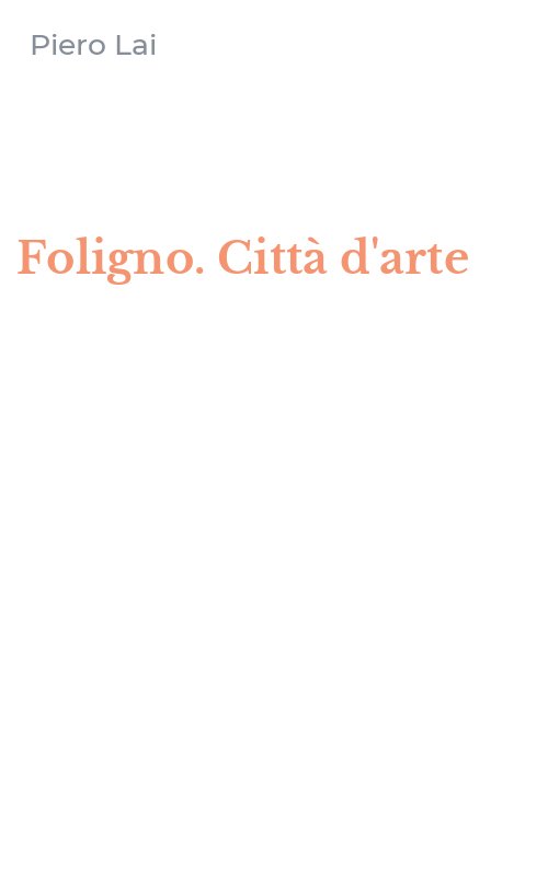 Foligno. Città d'arte