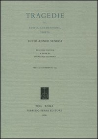 Tragedie. Testo latino a fronte