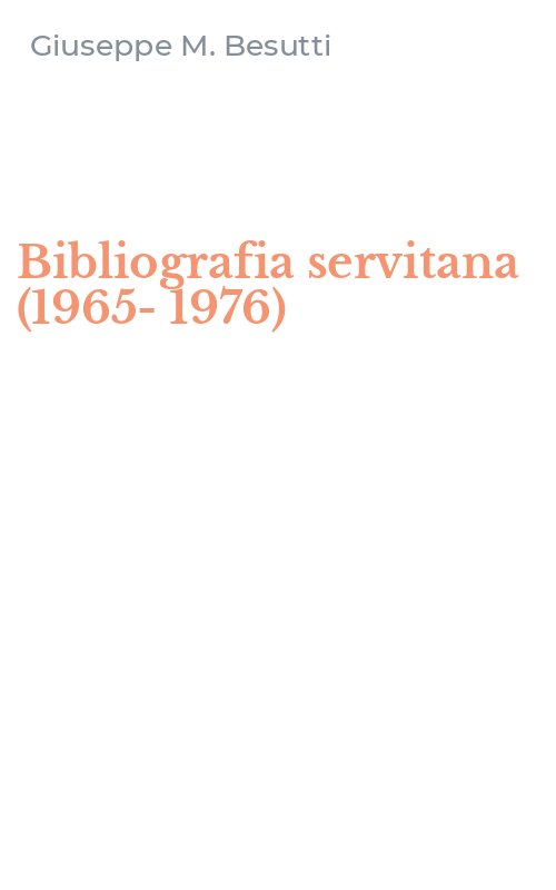 Bibliografia servitana (1965-1976)