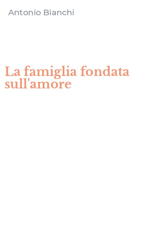 La famiglia fondata sull'amore